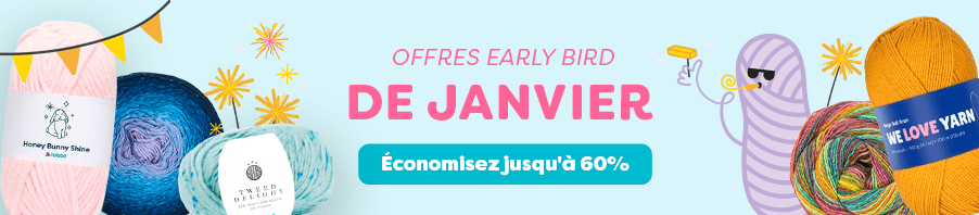 Offres Early Bird de Janvier